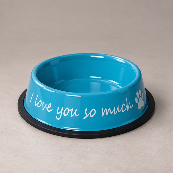 Blue I Love You So Much stainless steel dog bowl